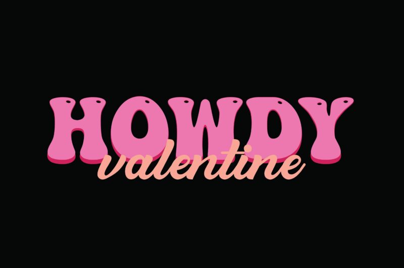 Howdy Valentine