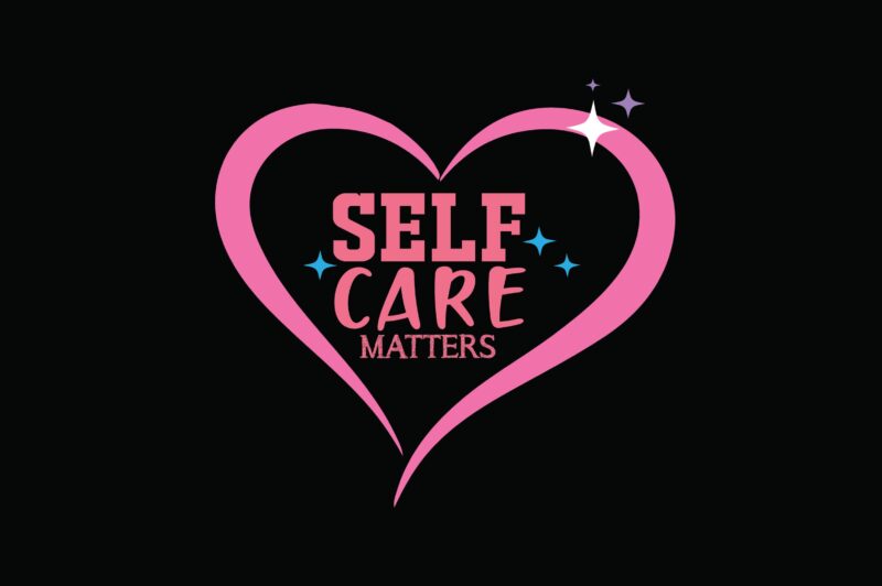 Self Care Matters