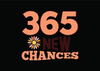 365 New Chances