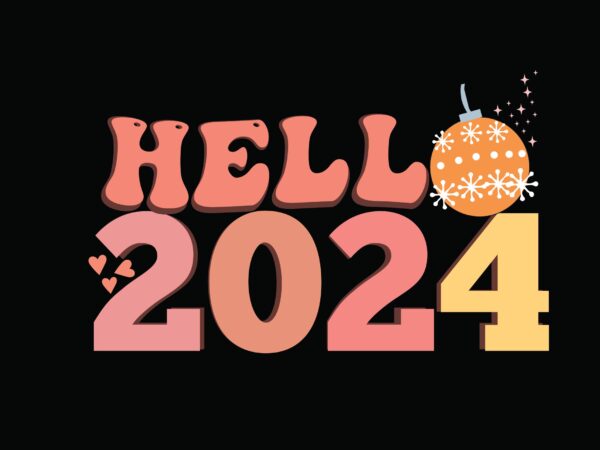 Hello 2024 graphic t shirt