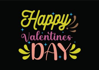 Happy Valentaines Day graphic t shirt