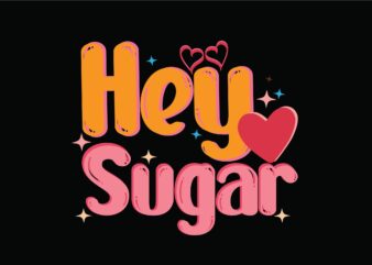 Hey Sugar