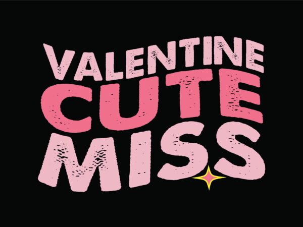 Valentine cute miss t shirt vector art