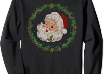 SANTA CLAUS CHRISTMAS WREATH, CUTE VINTAGE XMAS WOMEN’S Sweatshirt 1