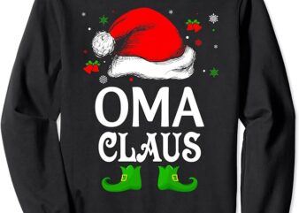 Santa Hat Oma Claus Elf Funny Ugly Christmas Sweater Sweatshirt