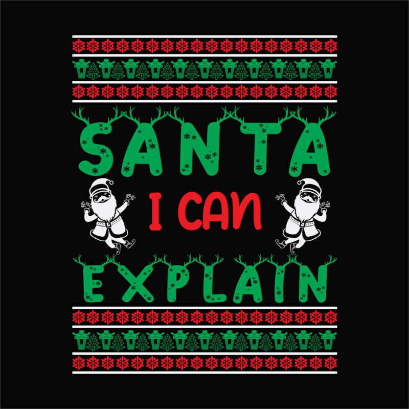 Santa i can explain