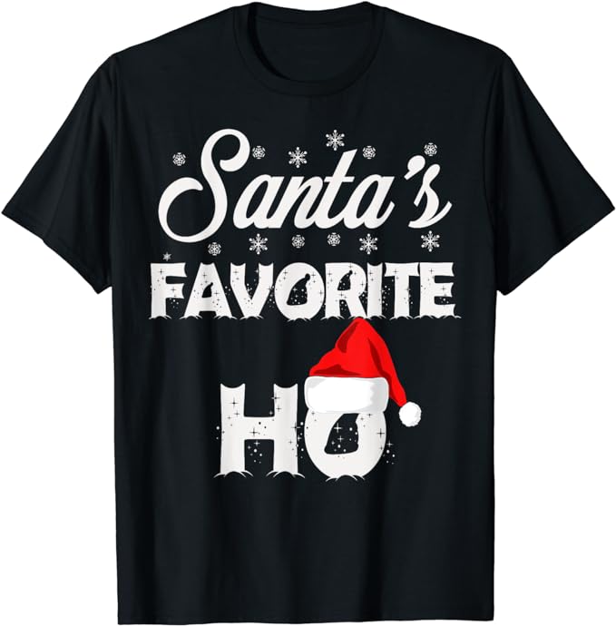 Santa’s Favorite Ho Funny Christmas Gift Short Sleeve T-Shirt