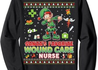 Santa’s Favorite Wound Care Nurse Dabbing Elf Christmas Ugly Sweatshirt
