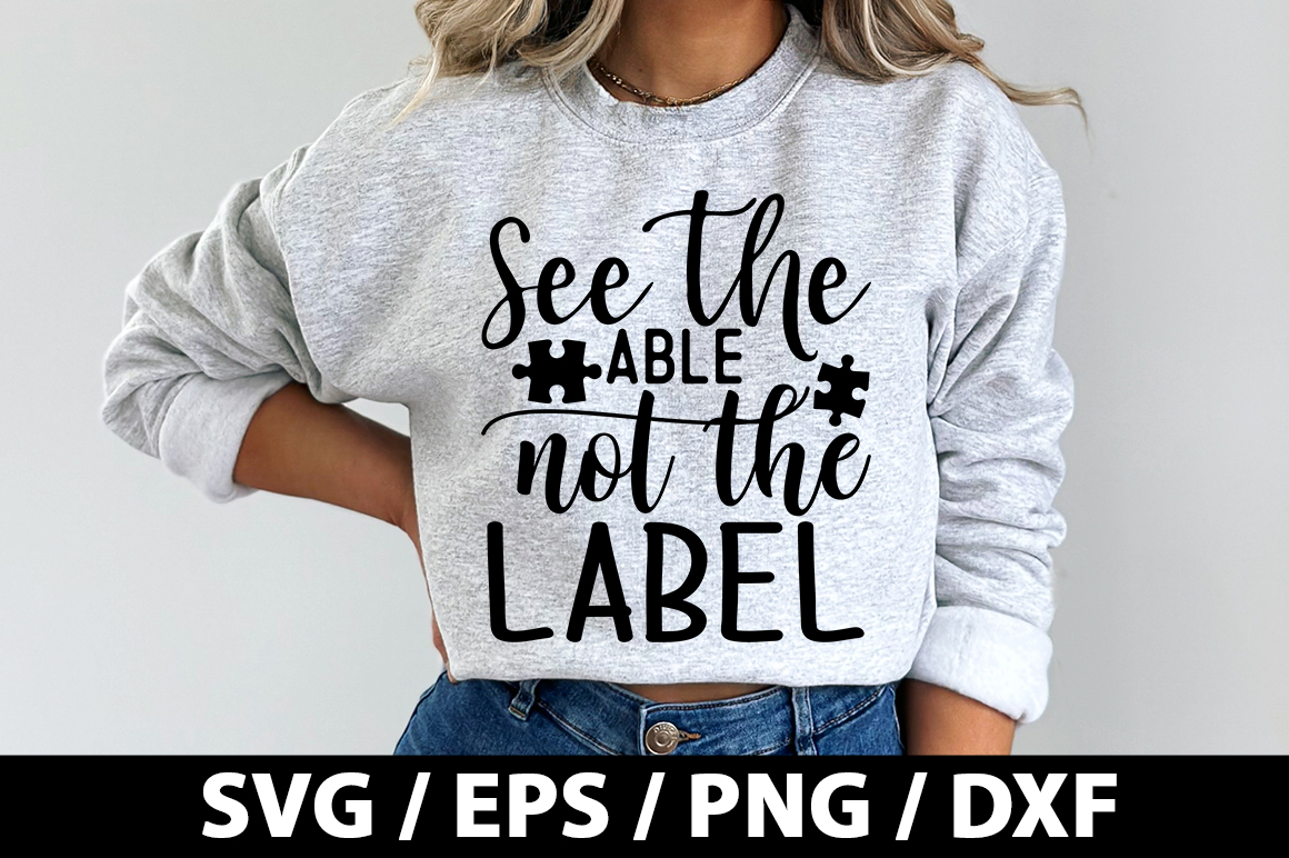 See the able not the label SVG - Buy t-shirt designs