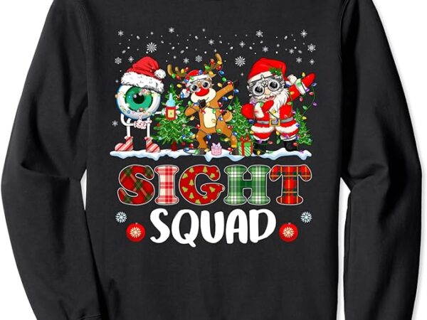 Sight squad gnome reindeer santa christmas optometrist sweatshirt