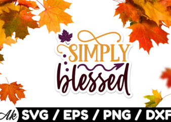 Simply blessed Stickers Design