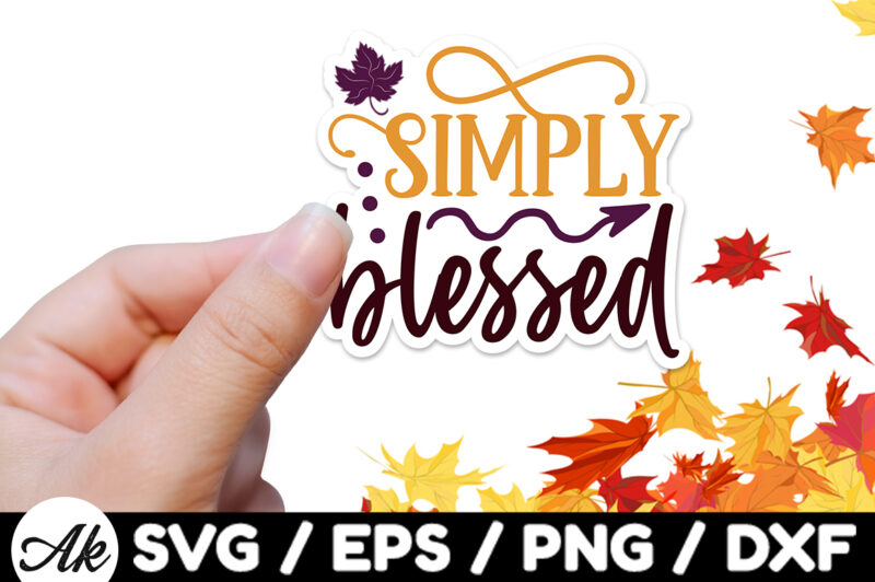 Simply blessed Stickers Design