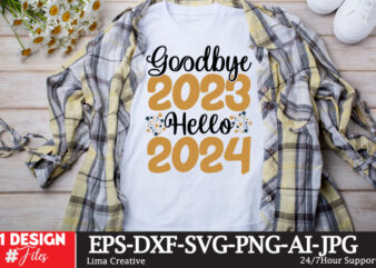 Goodbye 2023 Hello 2024 T-shirt Design