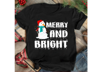 Merry And Bright Christmas T-shirt Design,Christmas SVG ,Christmas PNG ,CHristmas SUblimation, Christmas T-shirt Design BUndle