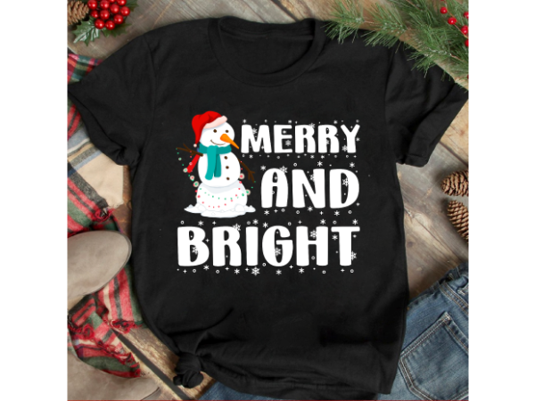 Merry and bright christmas t-shirt design,christmas svg ,christmas png ,christmas sublimation, christmas t-shirt design bundle