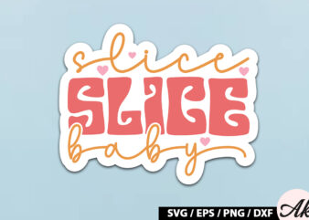 Slice slice baby Retro Stickers