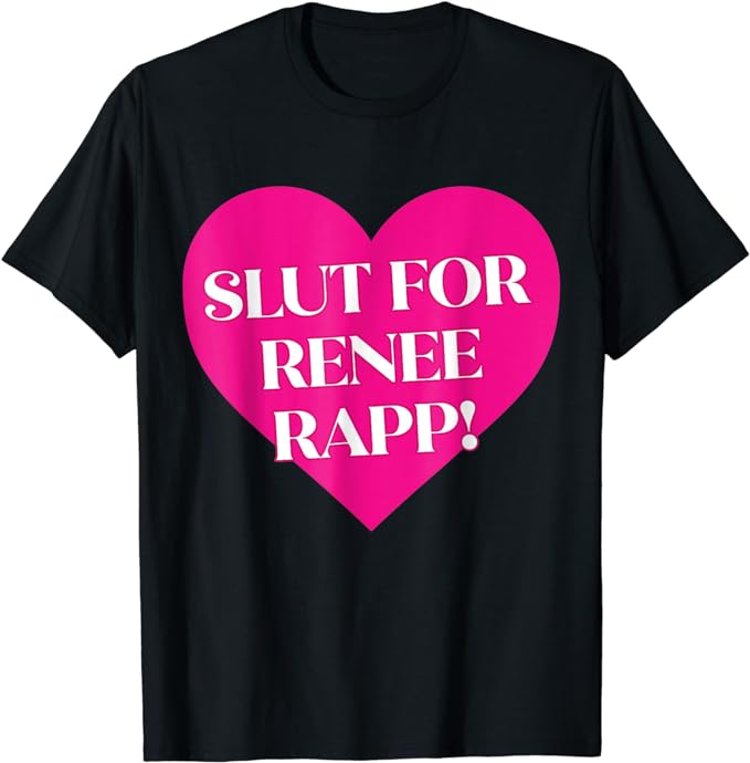 Slut for Renee Rapp! Funny design T-Shirt