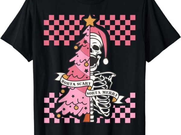 Sorta merry sorta scary spooky christmas goth skull xmas t-shirt