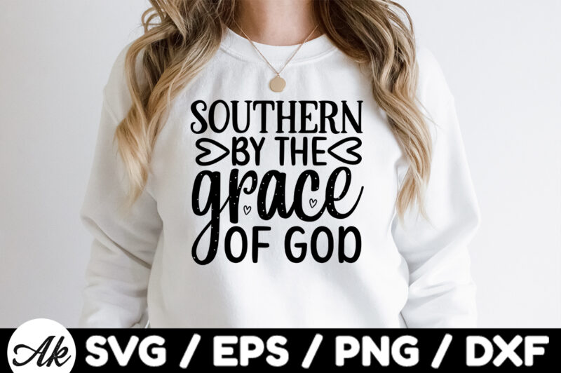 Southern by the grace of god SVG
