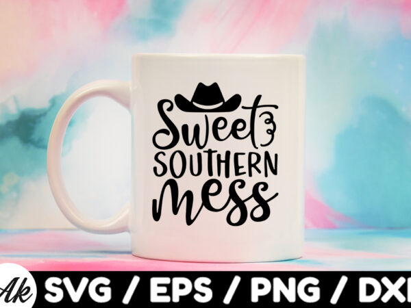 Sweet southern mess svg t shirt template vector