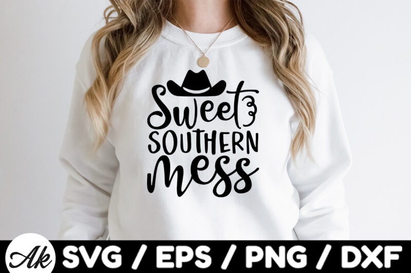 Sweet southern mess SVG