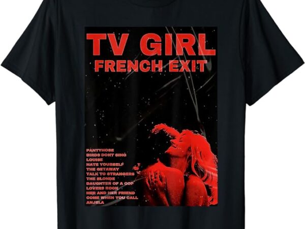 Tv girl french exit album vintage t-shirt Tv girl french exit album vintage t-shirt