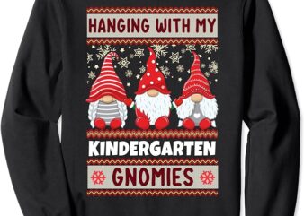 Teacher Christmas Gnome Hanging With My Kindergarten Gnomies Sweatshirt