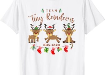 Team Tiny Reindeers NICU Nurse Christmas Pajamas T-Shirt