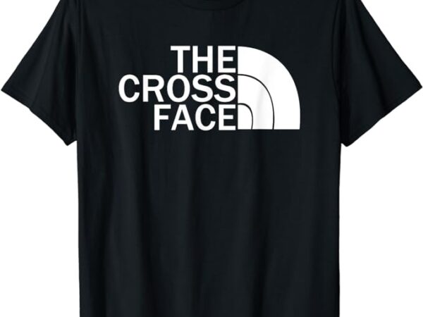The cross face wrestling t-shirt