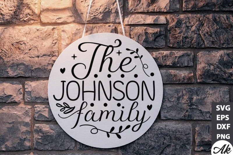 The johnson family Round Sign SVG