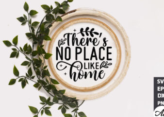There’s no place like home Round Sign SVG