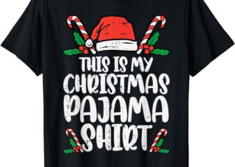 This Is My Christmas Pajama Shirt Funny Xmas PJs Men Women T-Shirt