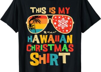 This Is My Hawaiian Christmas Pajama Matching Family Hawaii T-Shirt