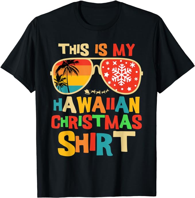 This Is My Hawaiian Christmas Pajama Matching Family Hawaii T-Shirt