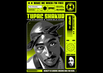 Tupac Shakur The Strange t shirt designs for sale