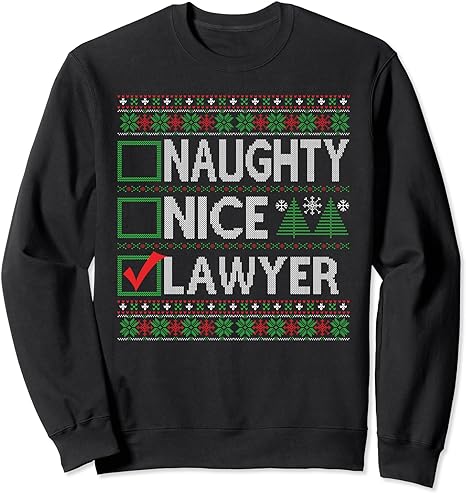 Ugly Christmas Sweater Lawyer Santa Claus Christmas Pajama Sweatshirt