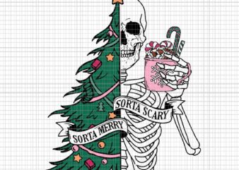 Funny Christmas Sorta Merry Sorta Scary Skeleton Xmas Tree Svg, Skeleton Xmas Tree Svg, Skeleton Xmas Svg t shirt graphic design