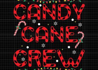 Candy Cane Crew Svg, Christmas Candy Cane Svg, Crew Xmas Svg, Candy Cane Christmas Svg t shirt vector file