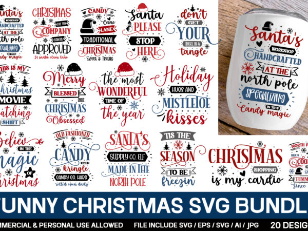 Christmas svg bundle , funny christmas mug svg bundle t shirt vector file