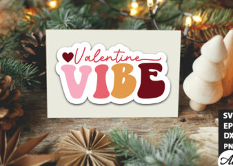 Valentine vibe Retro Stickers t shirt vector art