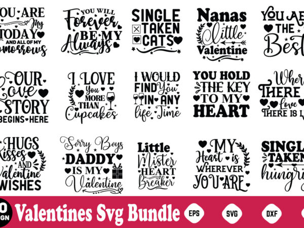 Valentines svg bundle valentine,valentines day,valentines,valentine’s day,my valentine,valentine song,my valentine song,laufey valentine,val t shirt vector art