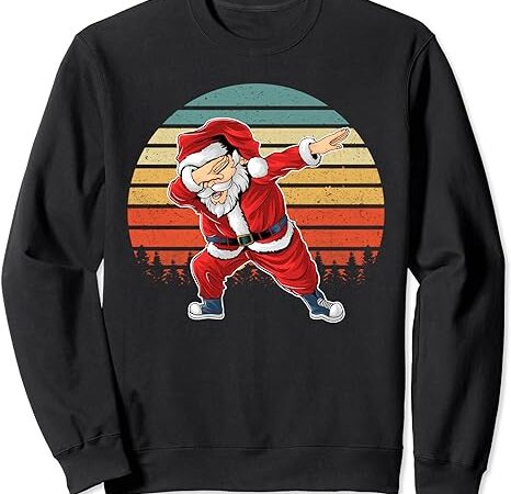 Vintage dabbing santa claus xmas dab christmas sweatshirt