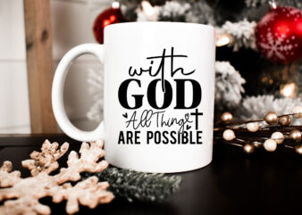 With god all thing are possible svg