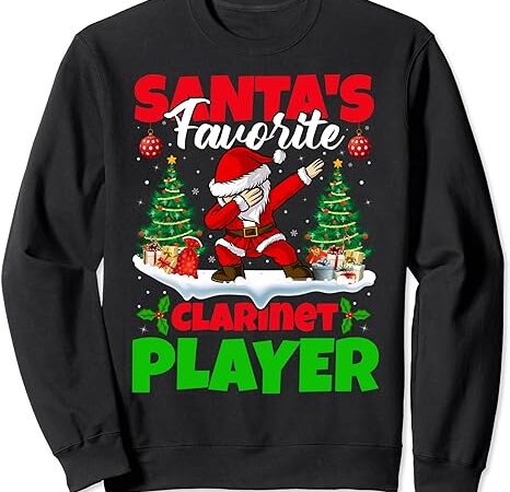 Xmas dabbing santa’s favorite clarinet player christmas sweatshirt