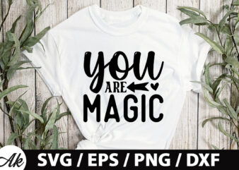 You are magic SVG t shirt design template