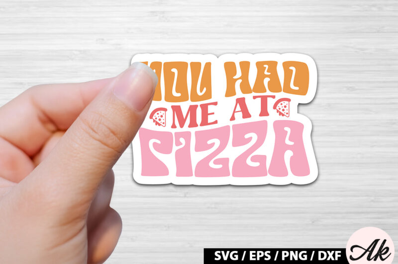 You had me at pizza Retro Stickers