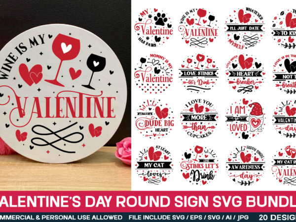 Valentine’s day round sign svg bundle ,valentine’s svg bundle t shirt vector art