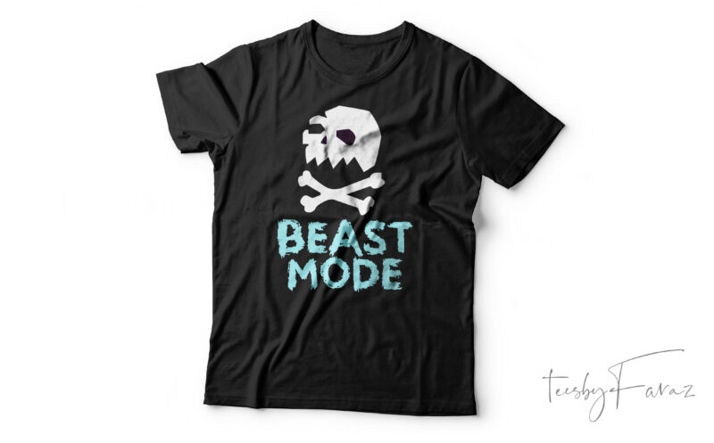 Beast Mode| T-shirt design for sale