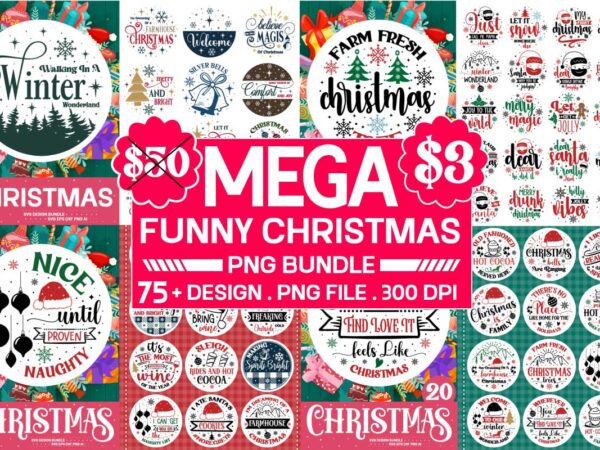 Christmas t-shirt bundle,christmas round sign svg bundle ,75 christmas svg bundle, funny christmas sign design