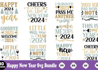 Happy New Year Svg Bundle ,New Year graphic t shirt